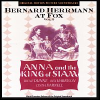 Bernard Herrmann – Anna And The King Of Siam [Original Motion Picture Soundtrack / Vol.3]