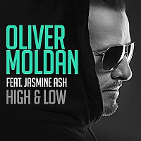 Oliver Moldan – High & Low (feat. Jasmine Ash)