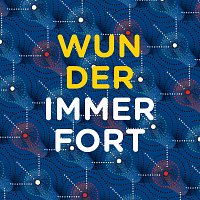 Herbert Grönemeyer – Wunder / Immerfort