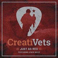 CreatiVets, Lewis Brice – Just As Red