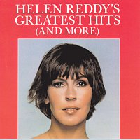 Helen Reddy – Helen Reddy's Greatest Hits (And More)