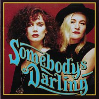 Somebody's Darling – Somebody's Darling