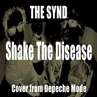 The Synd – Shake The Disease