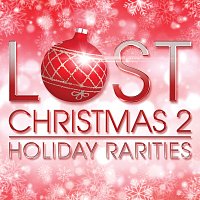 Přední strana obalu CD Lost Christmas 2 - Holiday Rarities