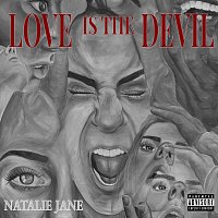 Natalie Jane – Love Is the Devil