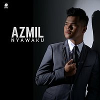 Azmil – Nyawaku