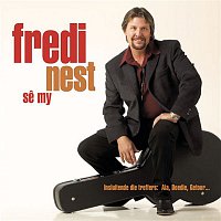 Fredi Nest – Se My