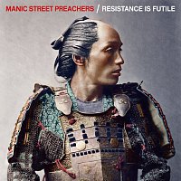 Manic Street Preachers – Resistance is Futile (Deluxe Edition)