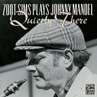 Zoot Sims – Zoot Sims Plays Johnny Mandel: Quietly There