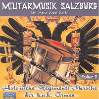Militarmusik Salzburg – Historische Regiments-Marsche der k.u.k. Armee, Folge 2