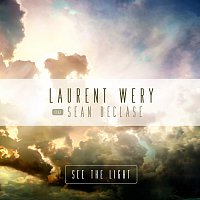 Laurent Wery, Sean Declase – See The Light