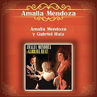 Amalia Mendoza – Amalia Mendoza Interpreta a Gabriel Ruíz