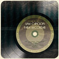 Various  Artists – Una Canción Para Recordar