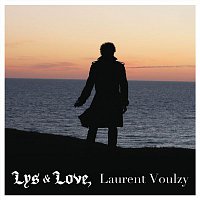Laurent Voulzy – Lys & Love