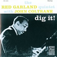 Red Garland Quintet, John Coltrane – Dig It!
