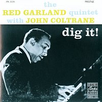 Red Garland Quintet, John Coltrane – Dig It!