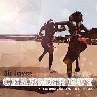 Sir Javas, Mckenzie, DJ Bucks – Charmer Boy