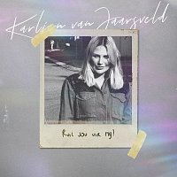 Karlien Van Jaarsveld – Ruil Jou Vir My