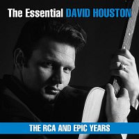 David Houston – The Essential David Houston - The RCA and Epic Years