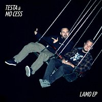 TESTA, Mo Cess – Lamo