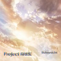 Project HAWK – Sehnsucht