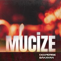 Deeperise, Bákayan – Mucize
