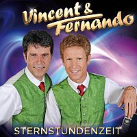 VINCENT & FERNANDO – Sternstundenzeit