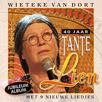 Přední strana obalu CD 40 Jaar Tante Lien - Met 9 Nieuwe Liedjes