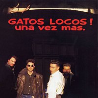 Gatos Locos – Heroes de los 80. Una vez mas