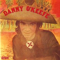 Danny O'Keefe – Danny O'Keefe