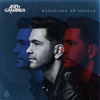 Andy Grammer – Magazines Or Novels