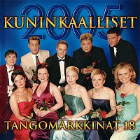 Various  Artists – Tangomarkkinat 18 - 2005 Kuninkaalliset