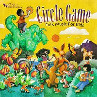 Různí interpreti – Circle Game: Folk Music For Kids