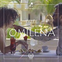 Tyzee – Omilena