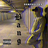 Rampage989, Sfanto – Bang