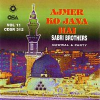 Sabri Brothers, Maqbool Ahmed Sabri, Ghulam Farid Sabri – Ajmer Ko Jana Hai