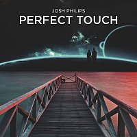 Josh Philips, Shy Martin – Perfect Touch