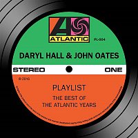 Daryl Hall & John Oates – Playlist: The Best Of The Atlantic Years
