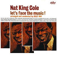 Nat King Cole – Let's Face The Music [Expanded Edition]