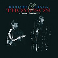 Richard & Linda Thompson – In Concert November 1975