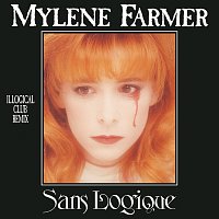 Mylene Farmer – Sans logique