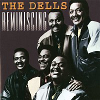 The Dells – Reminiscing