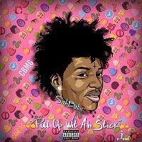 SAHBABII – Pull Up Wit Ah Stick (feat. Loso Loaded)