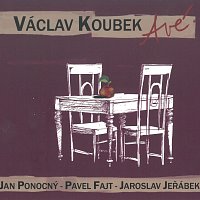 Václav Koubek – Avé...