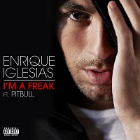 Enrique Iglesias, Pitbull – I'm A Freak