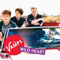 The Vamps – Wild Heart [Digital Dog Remix]