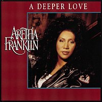 Aretha Franklin – Dance Vault Mixes - (Pride) A Deeper Love