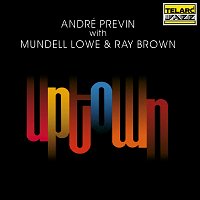 André Previn, Mundell Lowe, Ray Brown – Uptown
