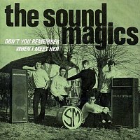 The Sound Magics – Don't You Remember [Remastered 2023]