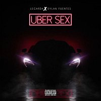 Legarda, Dylan Fuentes – Uber Sex